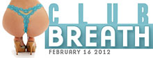 Club Breath Smother Night
